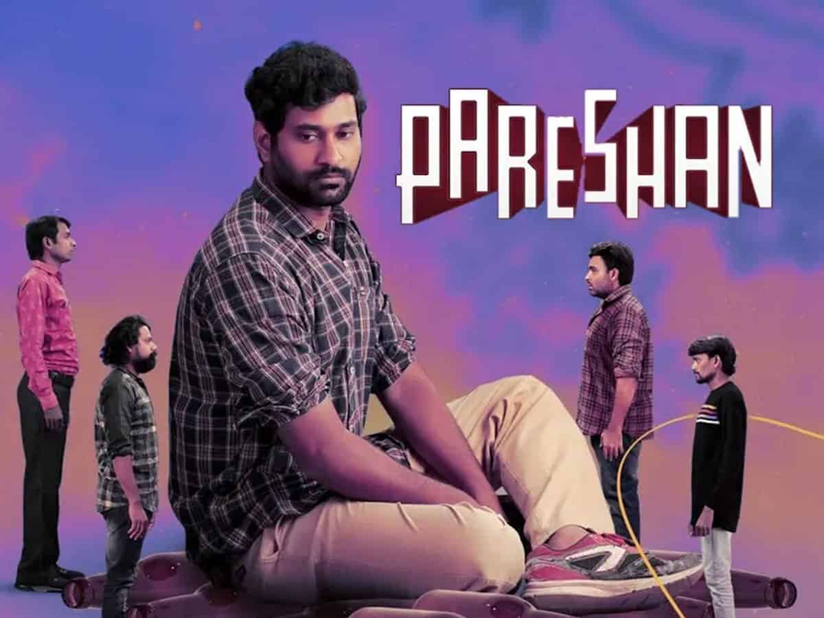 'Pareshan' in OTT!