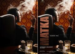 Mega Prince Varun Tej, Karuna Kumar, Vyra Entertainments, SRT Entertainments Pan India Movie Matka Intense Opening Bracket Unveiled