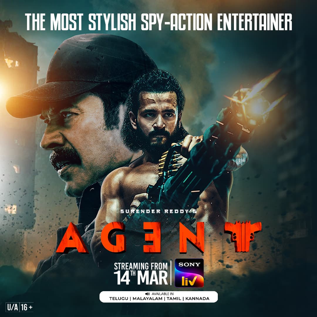 Gear Up for a Spy Action Extravaganza! Akhil Akkineni's "Agent" Premieres Digitally on Sony LIV from March 14!