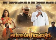 “Arunachala Giri Pradakshina” First Glimpse Unveiled by Renowned Actor Tanikella Bharani