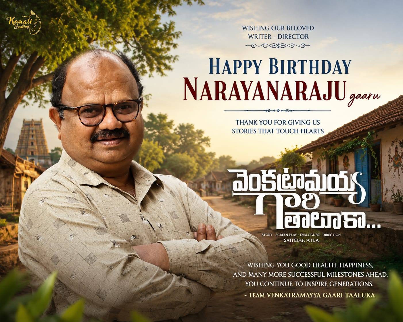 Happy birthday Narayanarajugaaru