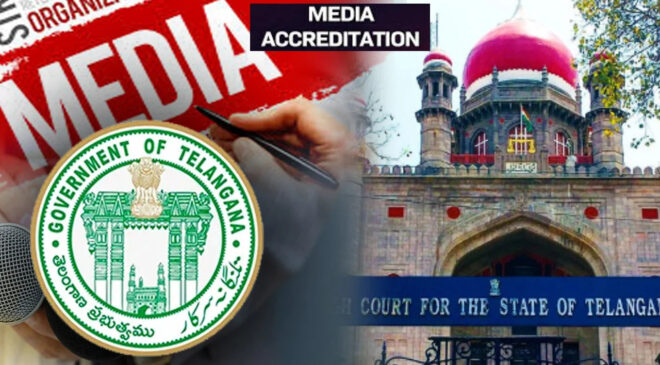 Extension of Journalist Accreditation Validity: Telangana High Court Issues Key Orders